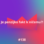 Obrázek epizody #138 Je penzijko fakt k ničemu?!