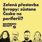 Obrázek epizody Zelená přestavba Evropy: zůstane Česko na periferii?