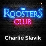 Obrázek epizody #13 | Charlie Slavík | The Roosters Club
