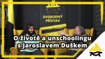 Obrázek epizody Studio Svobodného přístavu: O životě a unschoolingu s Jaroslavem Duškem