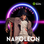 Obrázek epizody #52 Cinema Girls - Napoleon (Ridley Scott)