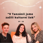 Obrázek epizody “V Tanzánii jsme zažili kulturní šok” - Tiimitalks EP.28, Jak se žije a studuje v Tanzánii