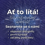 Obrázek epizody Silvestrovský speciál 2023 🎆: Seznamte se s námi – jak jsme začali s discgolfem a s podcastem