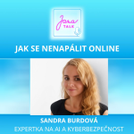 Obrázek epizody 56 JAK NENALETĚT ONLINE 💛 Největší chyby, které děláme každý den | Sandra Burdová