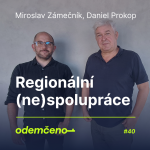 Obrázek epizody Odemčeno #40 - Regionální (ne)spolupráce