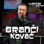 Obrázek epizody Lužifčák #140 Branči Kováč