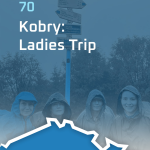 Obrázek epizody #70: Kobry: Ladies Trip