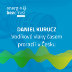 Obrázek epizody Daniel Kurucz - Vodíkové vlaky časem prorazí i v Česku