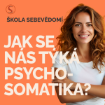 Obrázek epizody Jak se nás týká psychosomatika? 🤒 (E73)
