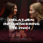 Obrázek epizody #15: Niki Trojan - Dělat jen influencering tě zničí