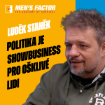 Obrázek epizody Luděk Staněk: Politika je showbusiness pro ošklivé lidi. Humor nemá hranice