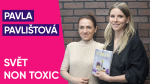 Obrázek epizody #60: Pavla Pavlištová – Svět Non Toxic