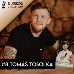 Obrázek epizody #8 Tomáš Tobolka: Kuchařka vznikala osm měsíců, moje recepty zvládne každý