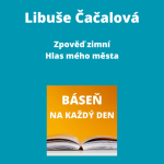 Obrázek epizody Libuše Čačalová - Zpověď zimní + Hlas mého města