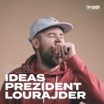 Obrázek epizody 002: IDEAS - Prezident Lourajder