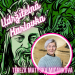 Obrázek epizody Udržitelná Karlovka #19: Tereza Matyska Mičánková