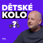 Obrázek epizody Jak správně vybrat dětské kolo a jak děti na něm naučit jezdit | Pepa Macák BikeUp - Díl 101.