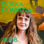 Obrázek epizody HIDDEN Podcast: Dorka Hlinková on Memory, Friendship & the Magic of Everyday Life