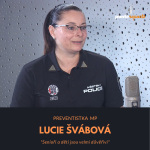 Obrázek epizody Lucie Švábová – preventistka MP: Senioři a děti jsou velmi důvěřiví