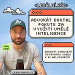 Obrázek epizody Advokát dostal pokutu za využití umělé inteligence. Oprávněně!