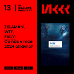 Obrázek epizody #13: ZKLAMÁNÍ, WTF, FAILY: Co nás v roce 2024 otrávilo?