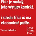 Obrázek epizody Fiala je zoufalý, jeho výstupy komické. I střední třída už má ekonomické potíže, říká Kulidakis