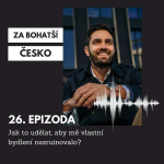 Obrázek epizody #26 Jak to udělat, aby mě vlastní bydlení nezruinovalo?