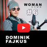 Obrázek epizody WOMAN LIVE - Dominik Fajkus - účast v Československo má talent, při hraní odkopávám židli, je to show #6