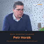 Obrázek epizody Petr Horák – ředitel Severočeské teplárenské: Díky drahé elektřině můžeme dodávat levněji teplo