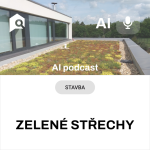 Obrázek epizody #47 AI souhrn - Zelené střechy