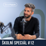 Obrázek epizody Školní speciál #12: Jak funguje Škola Populo