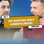 Obrázek epizody 1: Žij svůj život naplno díky mindfulness! | O všímavosti a radosti v každodenním životě