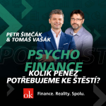 Obrázek epizody #6: Psychofinance - Kolik peněz potřebujeme ke štěstí? (Tomáš Vašák, Petr Šimčák)