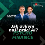 Obrázek epizody #16: Psychofinance - Jak ovlivní naši práci AI? (Tomáš Vašák, Petr Šimčák)