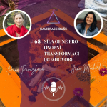 Obrázek epizody #68 Síla ohně pro osobní transformaci