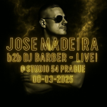 Obrázek epizody Jose Madeira b2b DJ Barber  - Live! @ Studio 54 Prague 08-03-2025