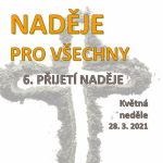 Obrázek epizody Květná neděle 2021 "Naděje pro všechny: 6. Požehnání"