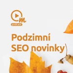 Obrázek epizody Podzim přivál novinky z oblasti SEO