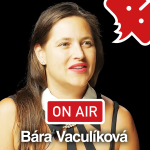 Obrázek epizody Barbora Vaculíková ON AIR: "Spolužáci na základce nechápali, že moje máma je Saxana."