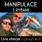 Obrázek epizody Přívlač live #18 - Jak šetrně manipulovat s rybou