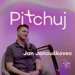 Obrázek epizody PITCHUJ: Od webů ve třinácti po stomilionový obrat s Janem Janouškovcem, CEO Srovname.cz