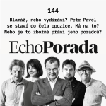 Obrázek epizody Blamáž, nebo vydírání? Petr Pavel se staví do čela opozice. Má na to? Nebo je to zbožné přání jeho poradců?
