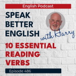 Obrázek epizody Speak Better English with Harry | Episode 486