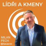 Obrázek epizody 20: Milan Pech: Největší změnou v životě rodinné firmy je nástupnictví.