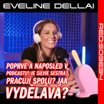 Obrázek epizody S03E34 Eveline Dellai poprvé a naposled na podcastu! Proč není Silvie sestra, jestli pracují spolu a na čem nejvíc vydělává? Odhalení Tě posadí na zadek!