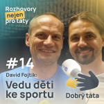 Obrázek epizody #14 Vedu děti ke sportu - David Fojtík