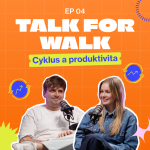 Obrázek epizody #04 Cyklus a produktivita