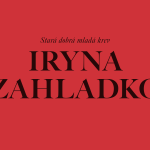 Obrázek epizody Stará dobrá mladá krev: Iryna Zahladko