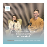 Obrázek epizody Co se dá všechno zažít během kariéry ve financích?