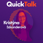 Obrázek epizody QuickTalk 4.díl - Kristýna Szkanderová